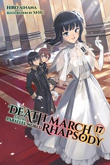 Death March to the Parallel World Rhapsody Novel Vol. 17