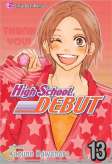 High School Debut Vol. 13