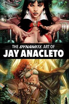 Dynamite Art of Jay Anacleto (Hardcover) - MangaShop.ro