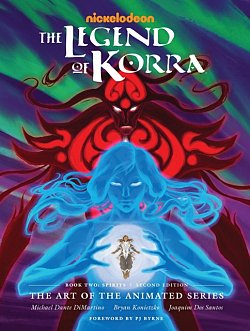 The Legend of Korra: The Art of the Animated Series--Book Two: Spirits (Second Edition) (Hardcover) - MangaShop.ro