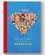 From Comic to Screen: The Art of Supergirl (Hardcover)
