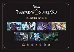 Disney Twisted-Wonderland: The Official Art Book (Hardcover) - MangaShop.ro