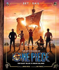 Set Sail: The Art and Making of One Piece (Hardcover)