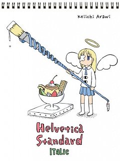 Nichijou: Helvetica Standard Italic