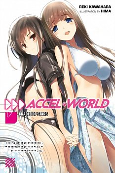 Accel World Novel Vol. 17 - MangaShop.ro