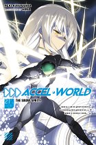 Accel World Novel Vol. 21 light novel