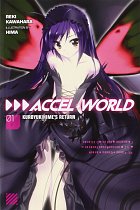 Accel World Novel Vol.  1 Kuroyukihime's Return light novel