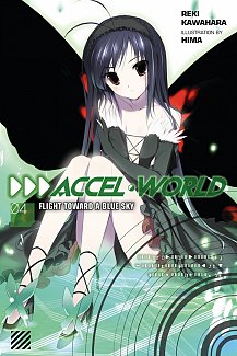 Accel World Novel Vol.  4 Flight Toward a Blue Sky