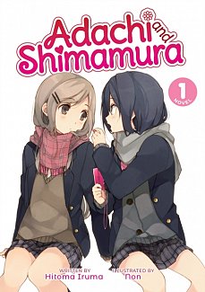 Adachi and Shimamura (Light Novel) Vol.  1