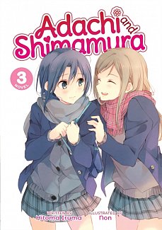 Adachi and Shimamura (Light Novel) Vol.  3