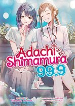 Adachi and Shimamura (Light Novel) Vol. 99.9 light novel