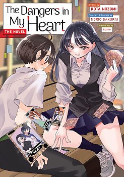 Dangers in My Heart - The Novel light novel