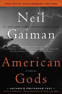 American Gods: The Tenth Anniversary Edition (Hardcover)