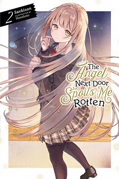 The Angel Next Door Spoils Me Rotten Vol.  2 (Light Novel) - MangaShop.ro