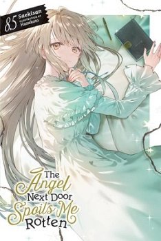 The Angel Next Door Spoils Me Rotten, Vol. 8.5 light novel