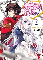 An Archdemon's Dilemma: How to Love Your Elf Bride Novel Vol.  2 light novel