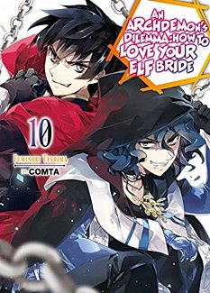 An Archdemon's Dilemma: How to Love Your Elf Bride Novel Vol. 10