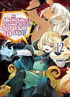 An Archdemon's Dilemma: How to Love Your Elf Bride Novel Vol. 12