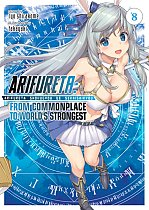 Arifureta: From Commonplace to World's Strongest Novel Vol.  8 light novel
