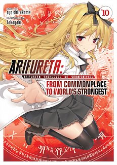 Arifureta: From Commonplace to World's Strongest Novel Vol. 10