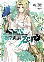 Arifureta: From Commonplace to World's Strongest Zero Novel Vol.  4 light novel