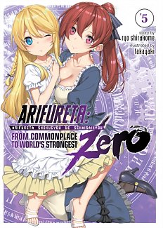 Arifureta: From Commonplace to World's Strongest Zero Novel Vol.  5
