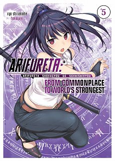 Arifureta: From Commonplace to World's Strongest Novel Vol.  5