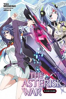 The Asterisk War Novel Vol. 11