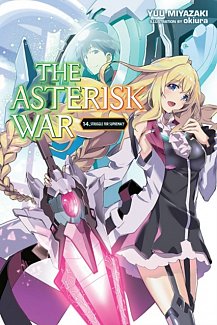 The Asterisk War Novel Vol. 14