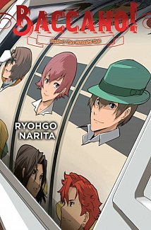 Baccano!, Vol. 21 (Light Novel) (Hardcover)