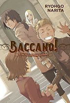 Baccano! Novel Vol. 11 1705 The Ironic Light Orchestra (Hardcover) light novel
