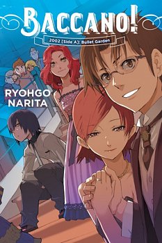 Baccano! Novel Vol. 12 2002 Side A Bullet Garden - MangaShop.ro