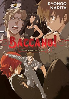 Baccano! Novel Vol.  8 1934 -Alice in Jails: Prison- (Hardcover)