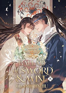 Ballad of Sword and Wine: Qiang Jin Jiu (Novel) Vol. 8 light novel