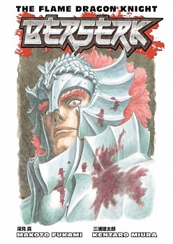 Berserk: The Flame Dragon Knight - MangaShop.ro