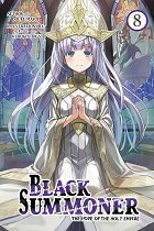 Black Summoner, Vol. 8 light novel