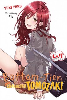 Bottom-Tier Character Tomozaki Novel Vol.  7