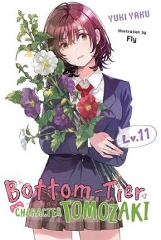 Bottom-Tier Character Tomozaki, Vol. 11 light novel