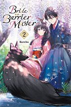 Bride of the Barrier Master, Vol. 2 light novel