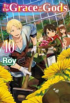 By the Grace of the Gods: Volume 10 light novel