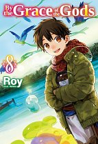 By the Grace of the Gods: Volume 8 light novel