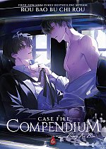 Case File Compendium: Bing an Ben (Novel) Vol. 6 light novel