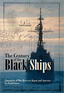 The Century of the Black Ships