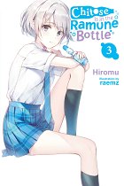 Chitose Is in the Ramune Bottle, Vol. 3 light novel