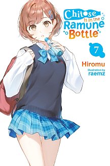 Chitose Is in the Ramune Bottle, Vol. 7 light novel