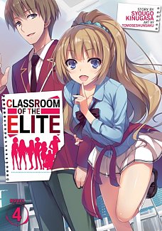 Classroom of the Elite (Light Novel) Vol.  4