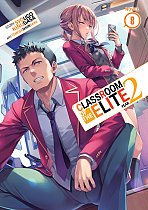 Classroom of the Elite: Year 2 (Light Novel) Vol. 8 light novel
