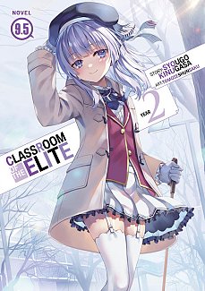Classroom of the Elite: Year 2 (Light Novel) Vol. 9.5 light novel