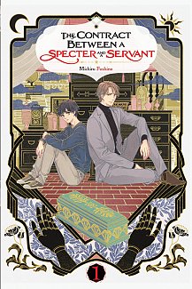 The Contract Between a Specter and a Servant, Vol. 1