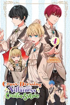 Cross-Dressing Villainess Cecilia Sylvie, Vol. 4 (Light Novel) - MangaShop.ro